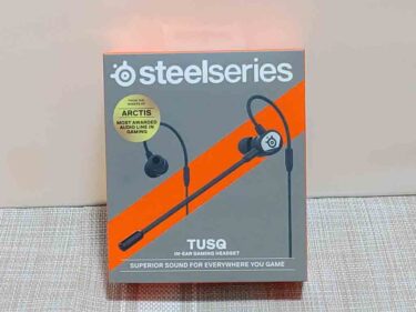 SteelSeries TUSQレビュー/ゲーミングイヤホン